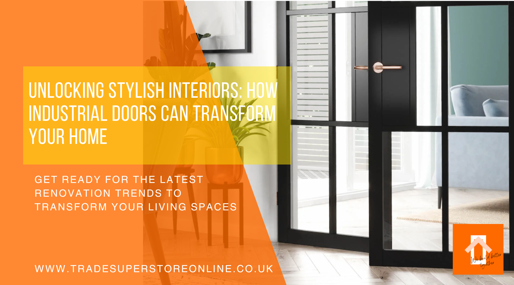 Unlocking Stylish Interiors: How Industrial Doors Can Transform Your Home