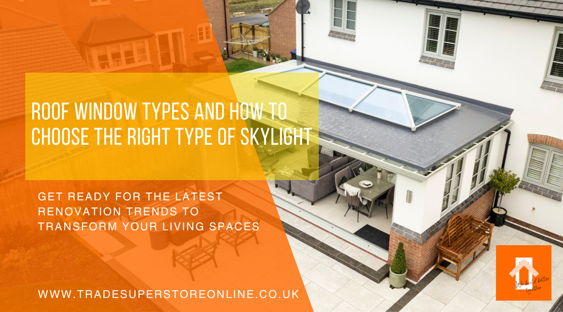 Roof Window Types and How to Choose the Right Type of Skylight