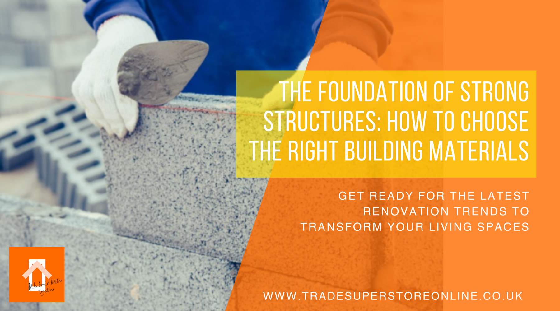 The Foundation of Strong Structures: How to Choose the Right Building Materials