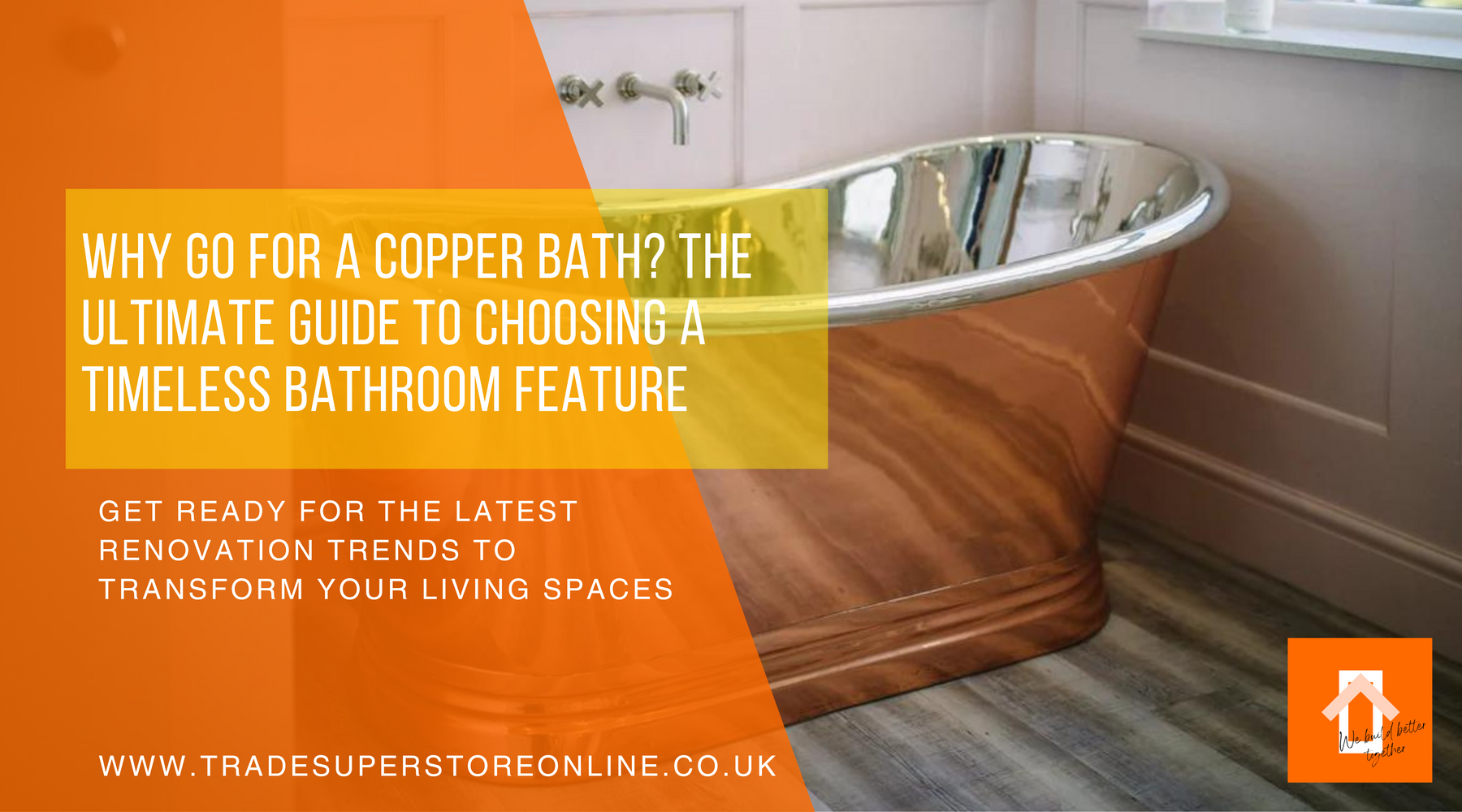 Why Go for a Copper Bath? The Ultimate Guide to Choosing a Timeless Bathroom Feature