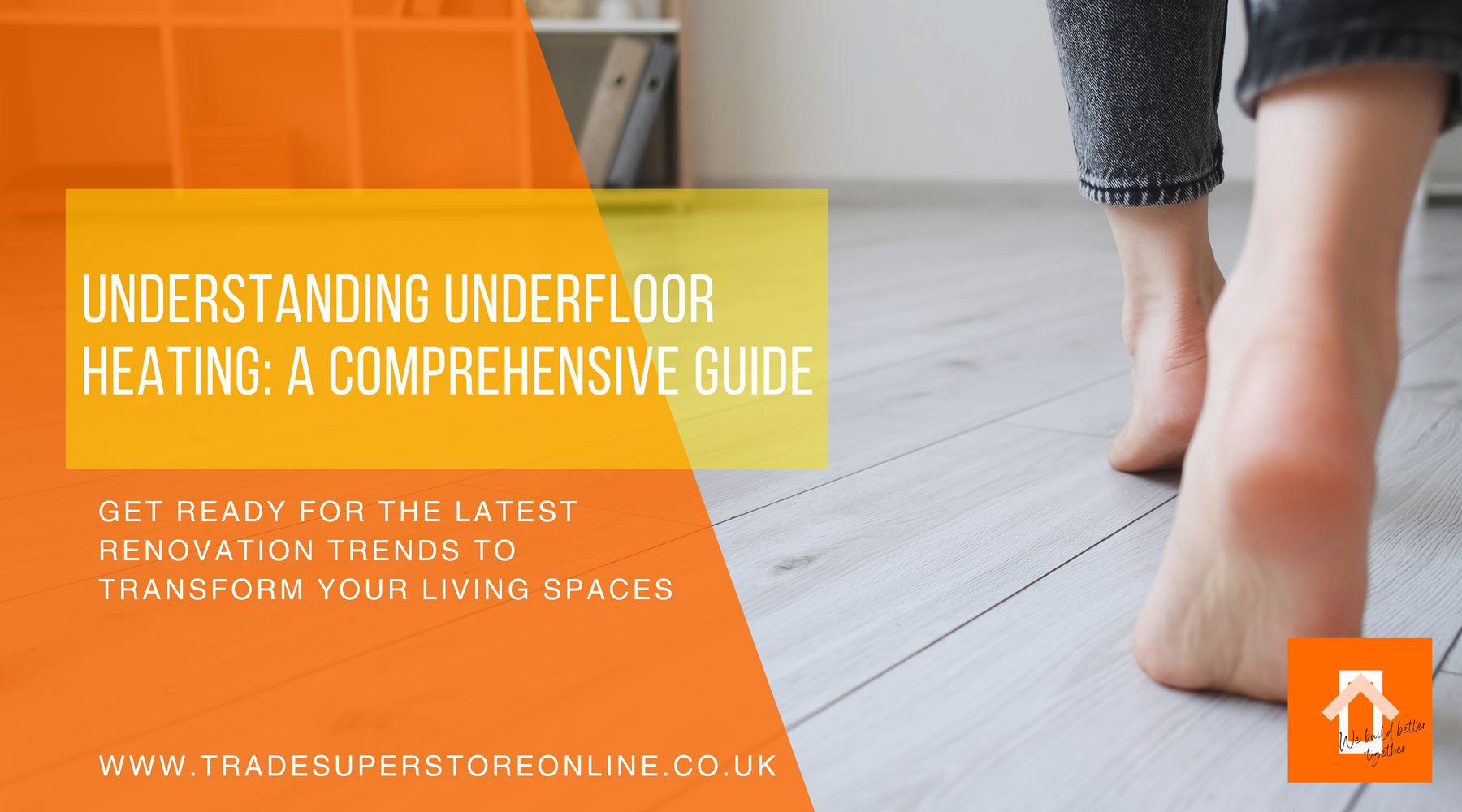 Understanding Underfloor Heating: A Comprehensive Guide