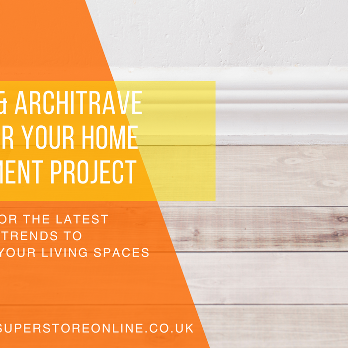 Skirting & Architrave Advice for Your Home Improvement Project